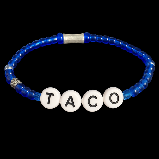 TACO Bracelet-Trump Always Chickens Out